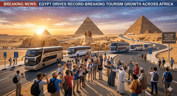 Africa Tourism Growth: Egypt Leads Record-Breaking Global Travel Surge